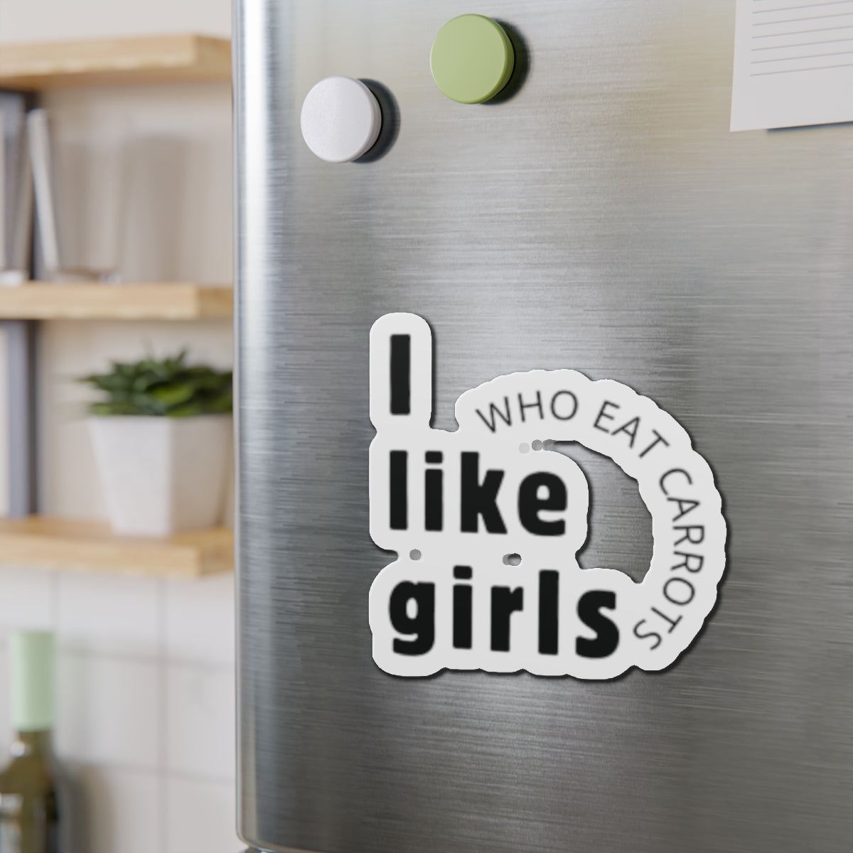 I Like Girls Who Eat Carrots Magnet | Louis Tomlinson Quote