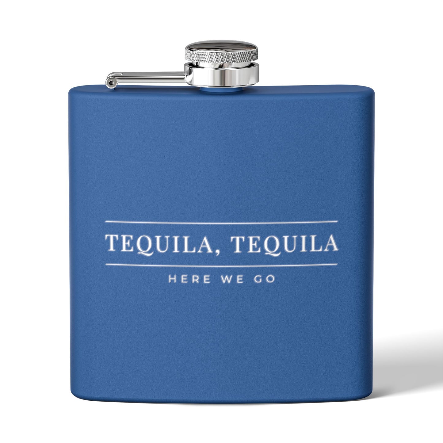 Tequila, Tequila Here We Go Flask | Liam Payne Quote