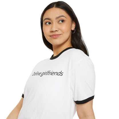Define Girlfriends T-Shirt