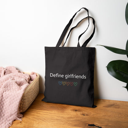 Define Girlfriends Tote Bag