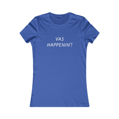 Vas Happenin! T-shirt | Zayn Malik Quote