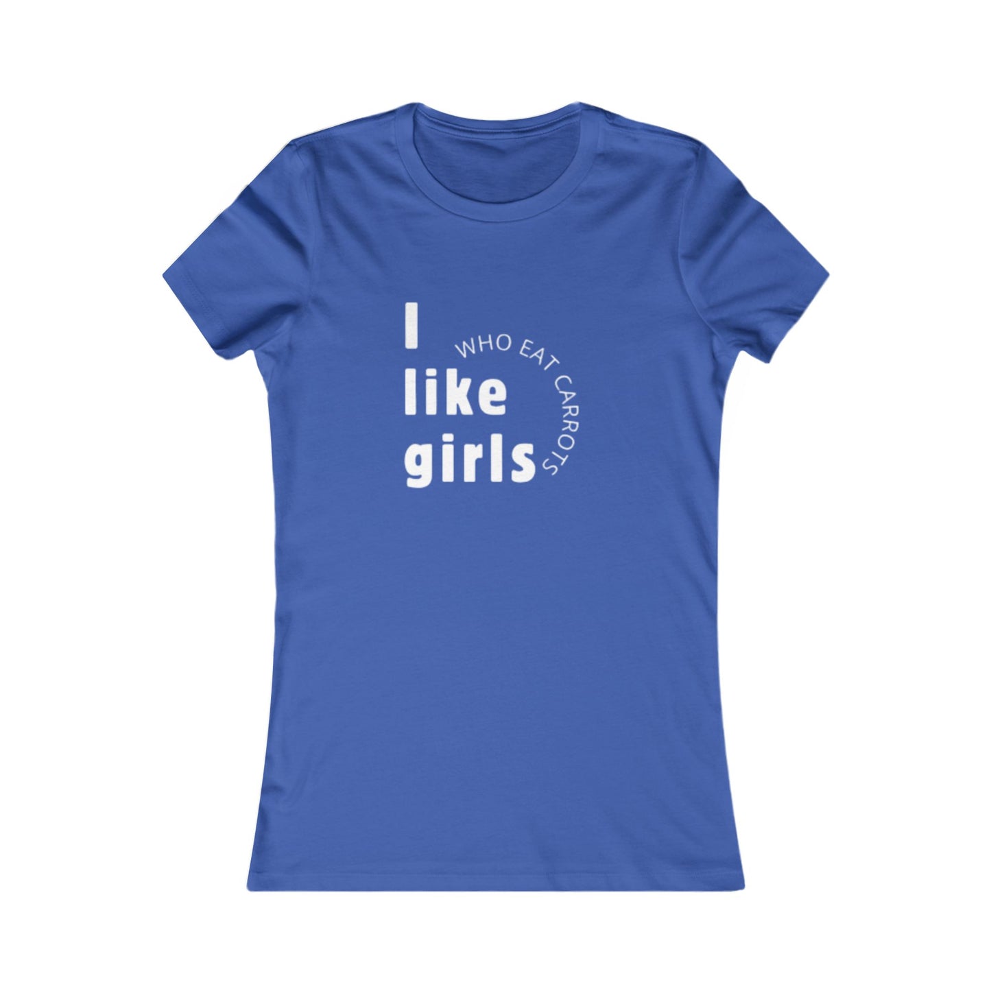 I Like Girls Who Eat Carrots T-Shirt | Louis Tomlinson Quote