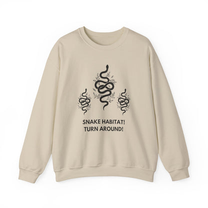 Snake Habitat! Turn Around! Sweatshirt | Liam Payne Quote