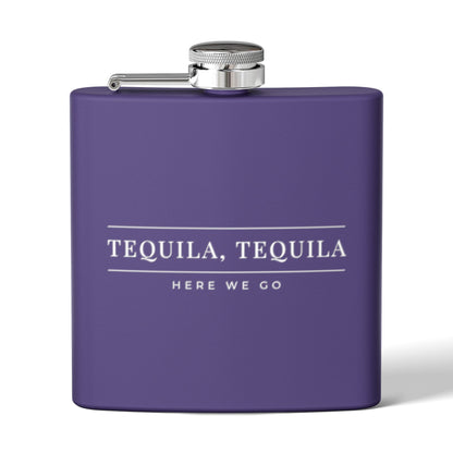 Tequila, Tequila Here We Go Flask | Liam Payne Quote
