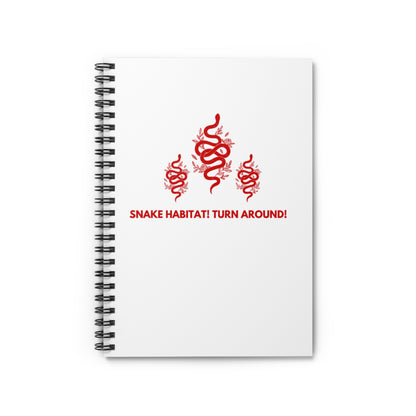 Snake Habitat! Turn Around! Notebook | Liam Payne Quote