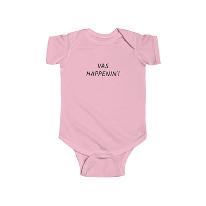 Vas Happenin'! Infant Onesie | Zayn Malik Quote