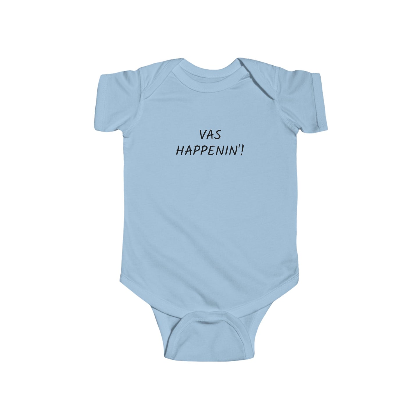 Vas Happenin'! Infant Onesie | Zayn Malik Quote