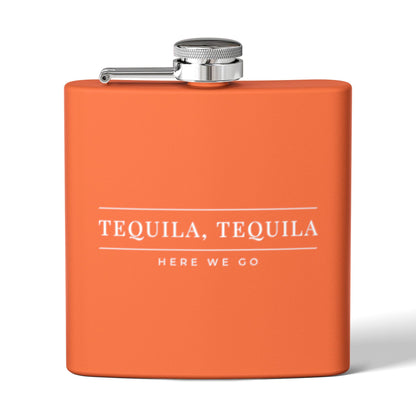 Tequila, Tequila Here We Go Flask | Liam Payne Quote