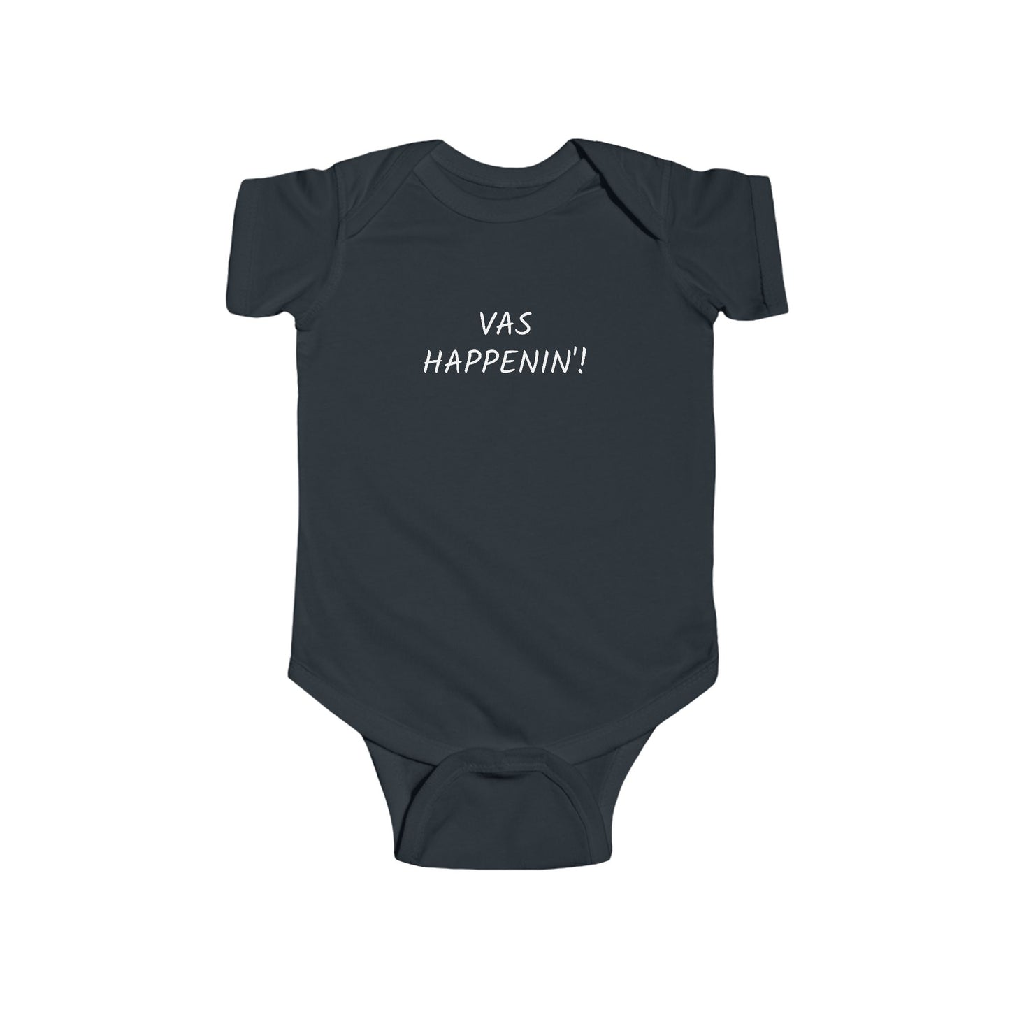 Vas Happenin'! Infant Onesie | Zayn Malik Quote