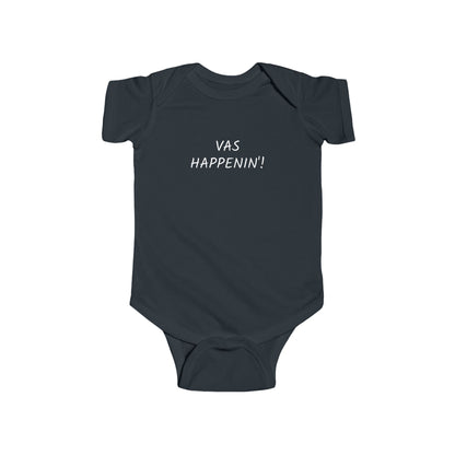 Vas Happenin'! Infant Onesie | Zayn Malik Quote