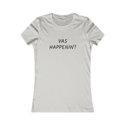 Vas Happenin! T-shirt | Zayn Malik Quote
