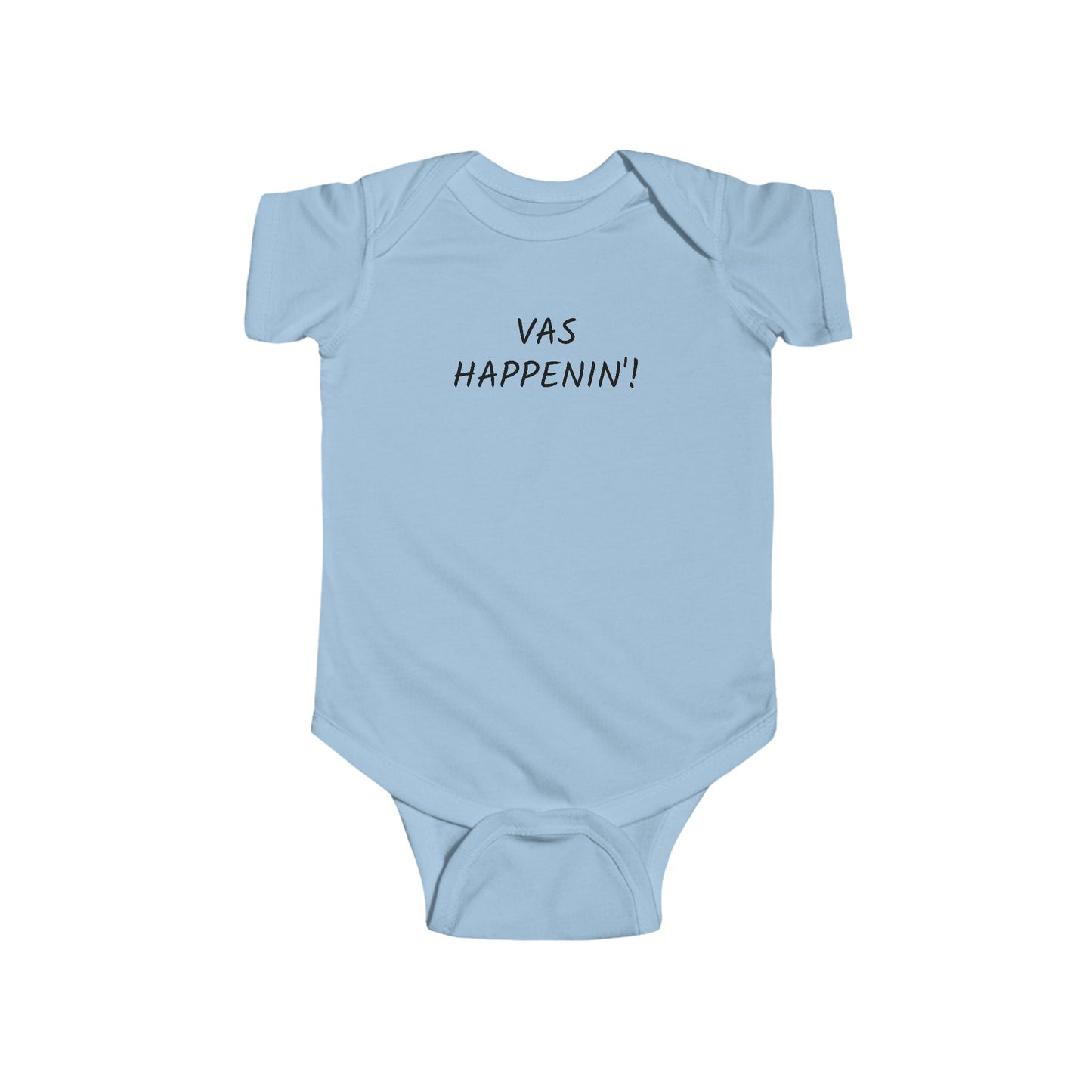 Vas Happenin'! Infant Onesie | Zayn Malik Quote