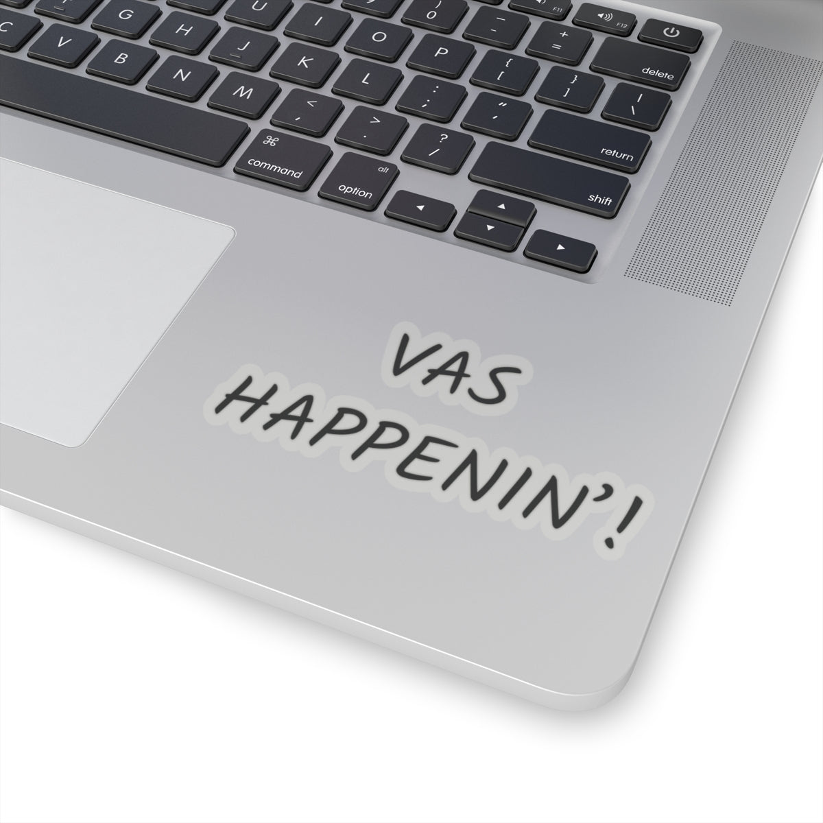 Vas Happenin'! Vinyl Sticker | Zayn Malik Inspired