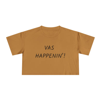 Vas Happenin' Crop Tee | Zayn Malik Quote